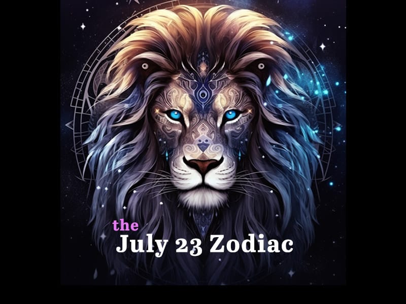 July 22 Zodiac Sign Horoscope, Personality, and Compatibility